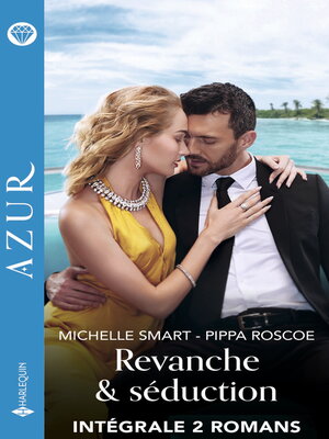 cover image of Revanche & séduction--Intégrale 2 romans